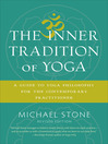 Cover image for The Inner Tradition of Yoga